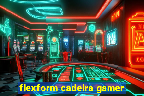 flexform cadeira gamer